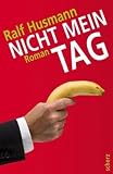 Nicht mein Tag