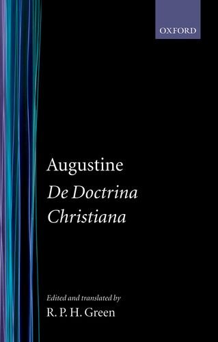 de doctrina christiana oxford early christian texts