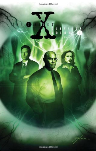 x files classics volume 3 the x files classics