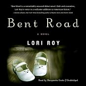 Bent Road | [Lori Roy]