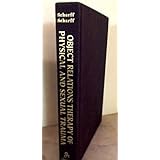 object relations therapy of physical and sexual trauma library of object relations