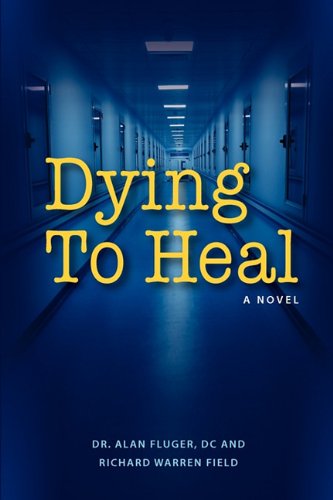 dying to heal