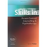 skills in person centred counselling  psychotherapy skills in counselling  psychotherapy series