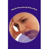 why do women put up with so much