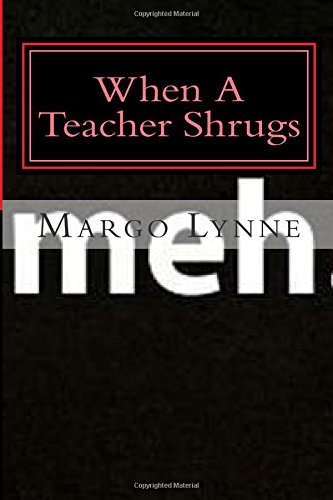 meh when a teacher shrugs seeking ms sandy volume 1