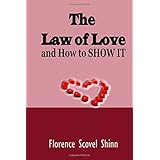 the law of love and how to show it timeless classic