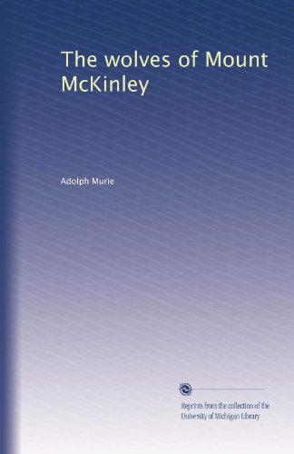 the wolves of mount mckinley