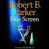 Blue Screen | [Robert B. Parker]