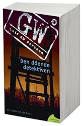 Den doende detektiven (av Leif GW Persson) [Imported] [Paperback] (Swedish)