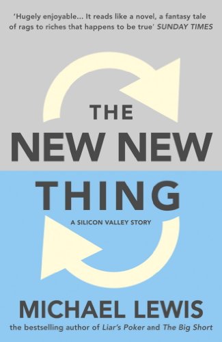 the new new thing a silicon valley story a silicon valley story