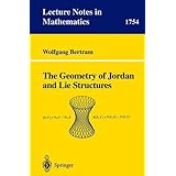 the geometry of jordan and lie structures lecture notes in mathematics
