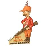 'Deer Hunter A Man Of High Caliber' Hunting Christmas Ornament