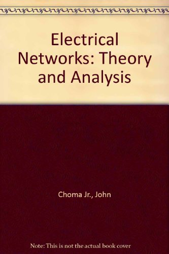 electrical networks theory and analysis