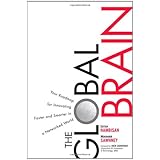 The Global Brain: Your Roadmap for Innovating Faster and Smarter in a Networked World