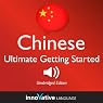 Learn Chinese - Ultimate Getting Started with Chinese Box Set, Lessons 1-55
