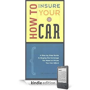 How to Insure Your Car (Kindle Edition)