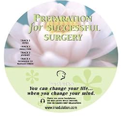Guided Imagery Audio Preparation For Successful Surgery