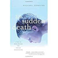 Life with Sudden Death: A Tale of Moral Hazard and Medical Misadventure