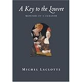 a key to the louvre memoirs of a curator