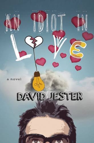 an idiot in love a novel