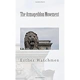 the armageddon movement