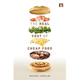 the real cost of cheap food