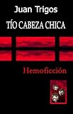 T&iacute;o Cabeza Chica