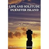 life and solitude in easter island