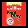 Foul Play: A Sofie Metropolis Novel