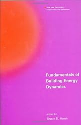 Fundamentals of Building Energy Dynamics (Solar Heat Technologies)