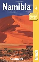 Namibia, 4th: The Bradt Travel Guide