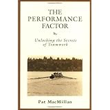 the performance factor unlocking the secrets of teamwork