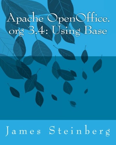 apache openofficeorg 34 using base using apache openofficeorg 34 volume 8