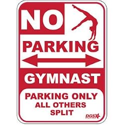 No Parking: "Gymnast Only" sign