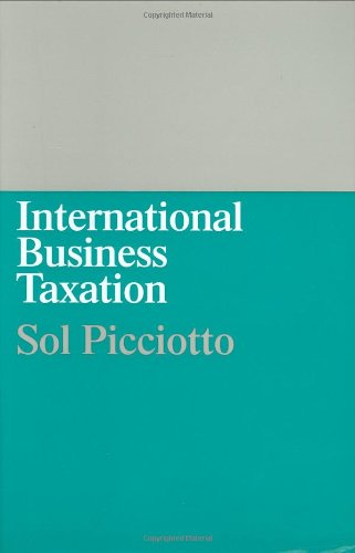 international business taxation a study in the internationalization of business regulation