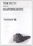 Tom Petty & The Heartbreakers - Playback