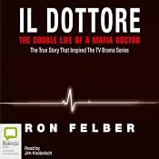 Il Dottore | [Ron Felber]