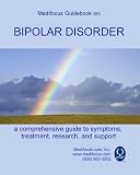 Medifocus Guidebook on: Bipolar Disorder