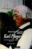 Revue Do Bentzinger  / Itineraire d'un Prêtre Alsacien Karl Pfleger