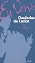 Choderlos de Laclos en verve