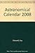 Astronomical Calendar 2008