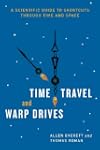Time Travel and Warp Drives: A Scient...