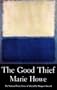 The Good Thief (National Poetry Series Books)
