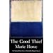 The Good Thief (National Poetry Series Books)