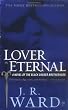 Lover Eternal (Black Dagger Brotherhood, Book 2)