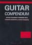 The Praxis System Guitar Compendium : Technique/Improvisation/Musicianship/Theory Volume 2