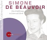 Suchers Leidenschaften: Simone de Beauvoir: Eine Einf�hrung in Leben und Werk - 