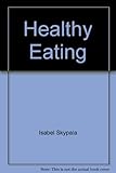 Healthy eating