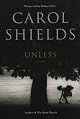 Unless: A Novel
