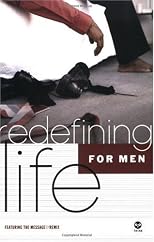 Redefining Life: For Men (Redefining Life)